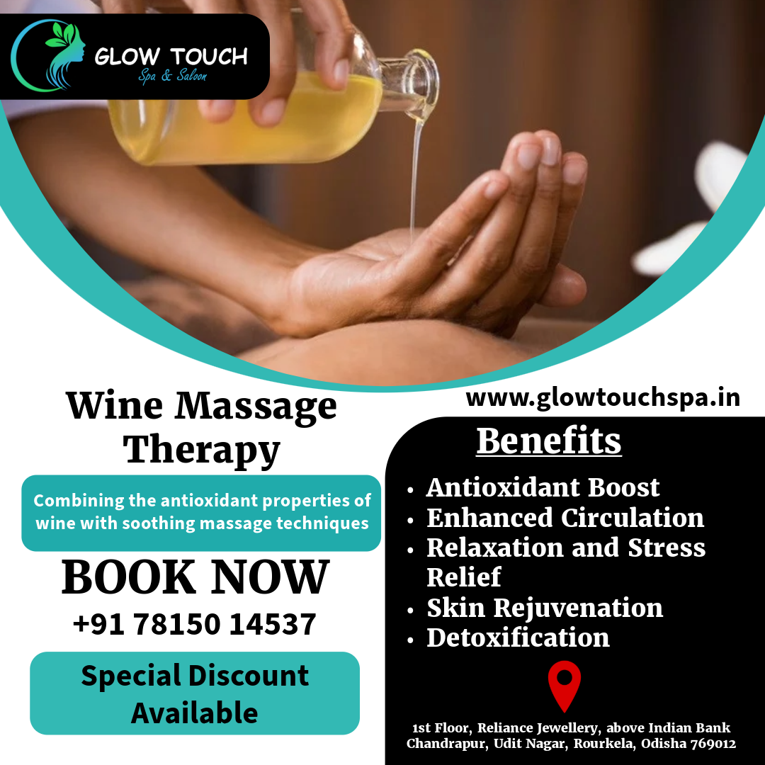 wine massage rourkela